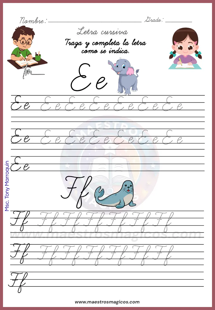 Letras Ee y Ff en el Cuadernillo de letra cursiva