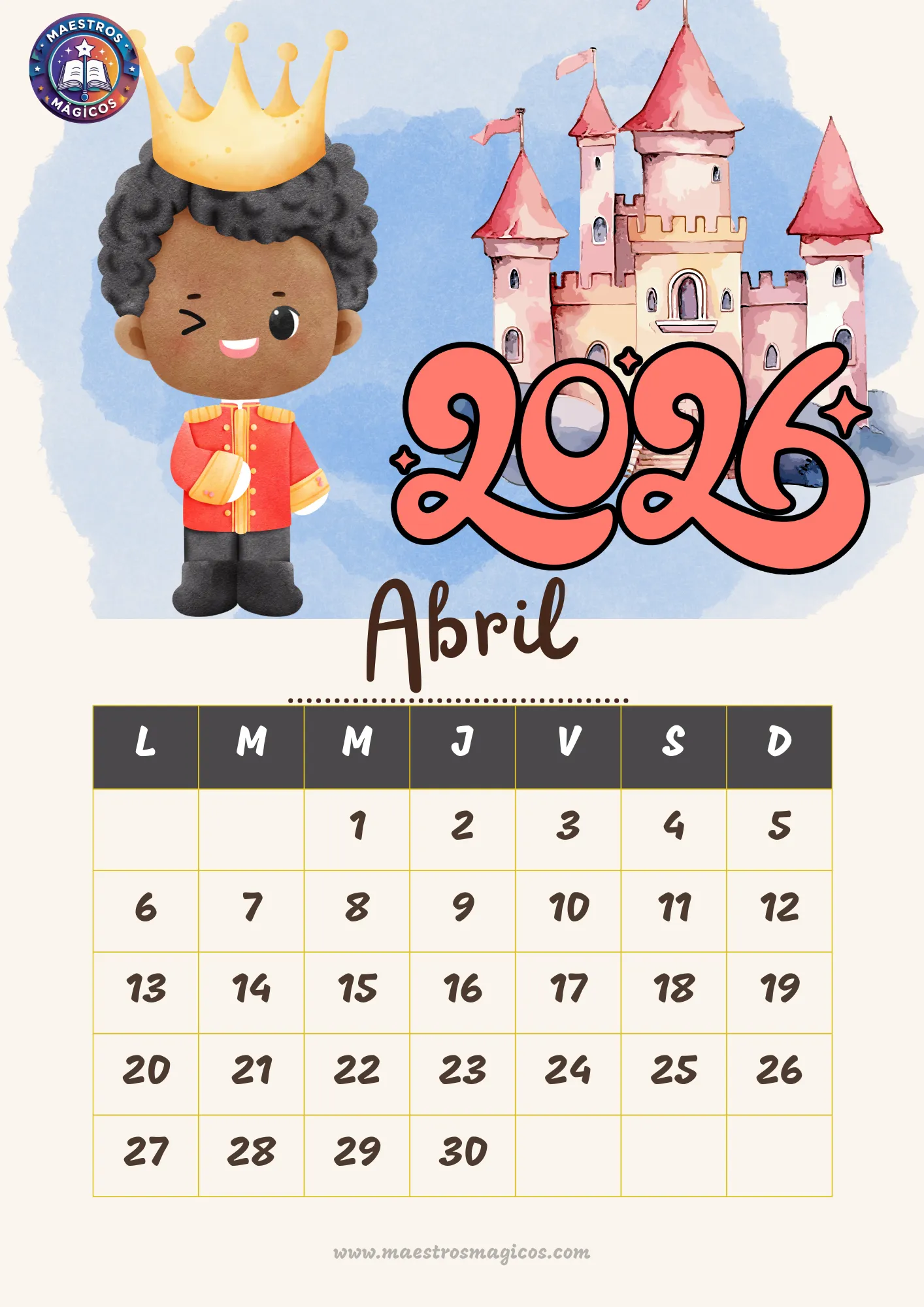 Calendario Abril 2026 príncipe guardia real