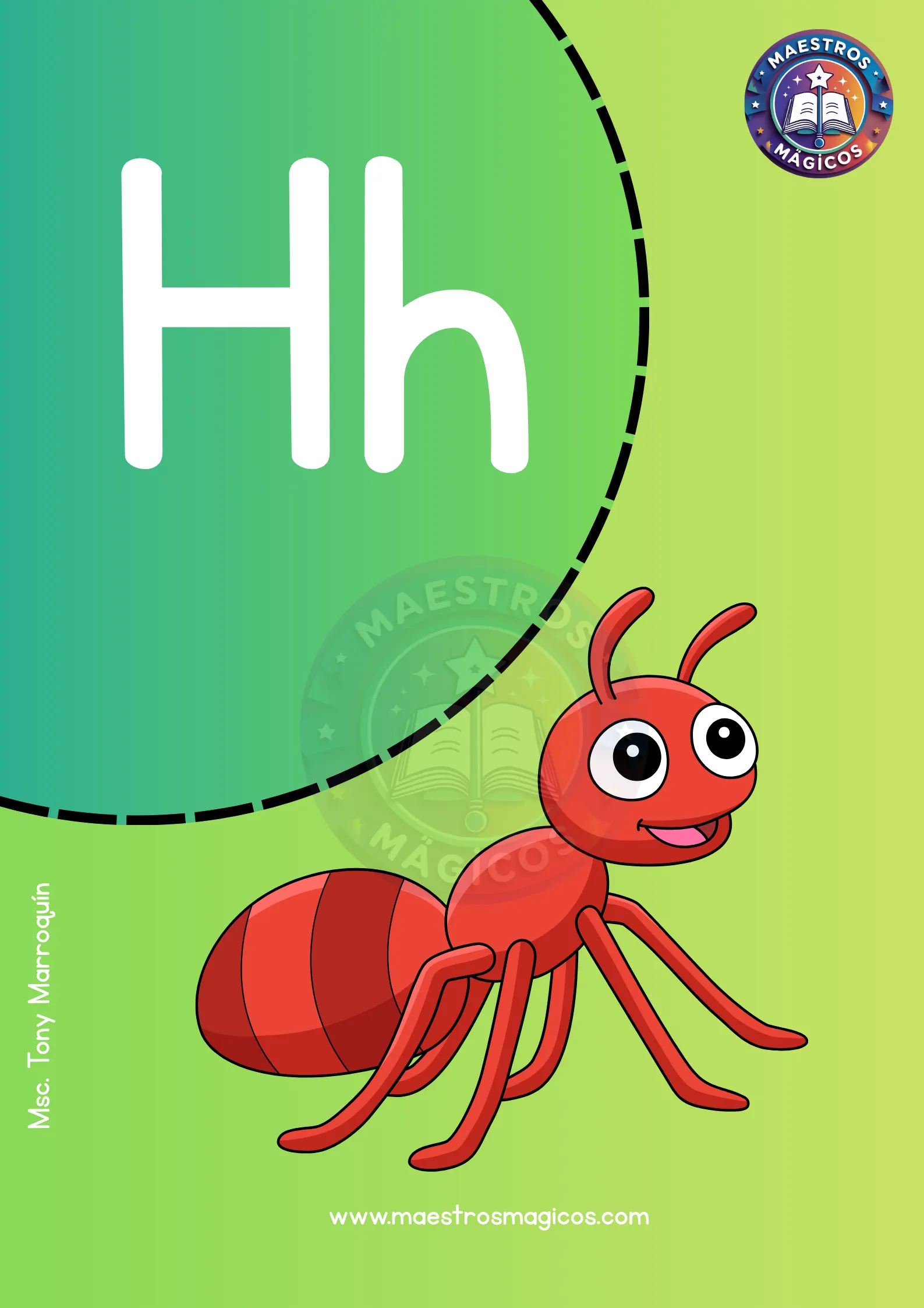 Cartel letra H hormiga