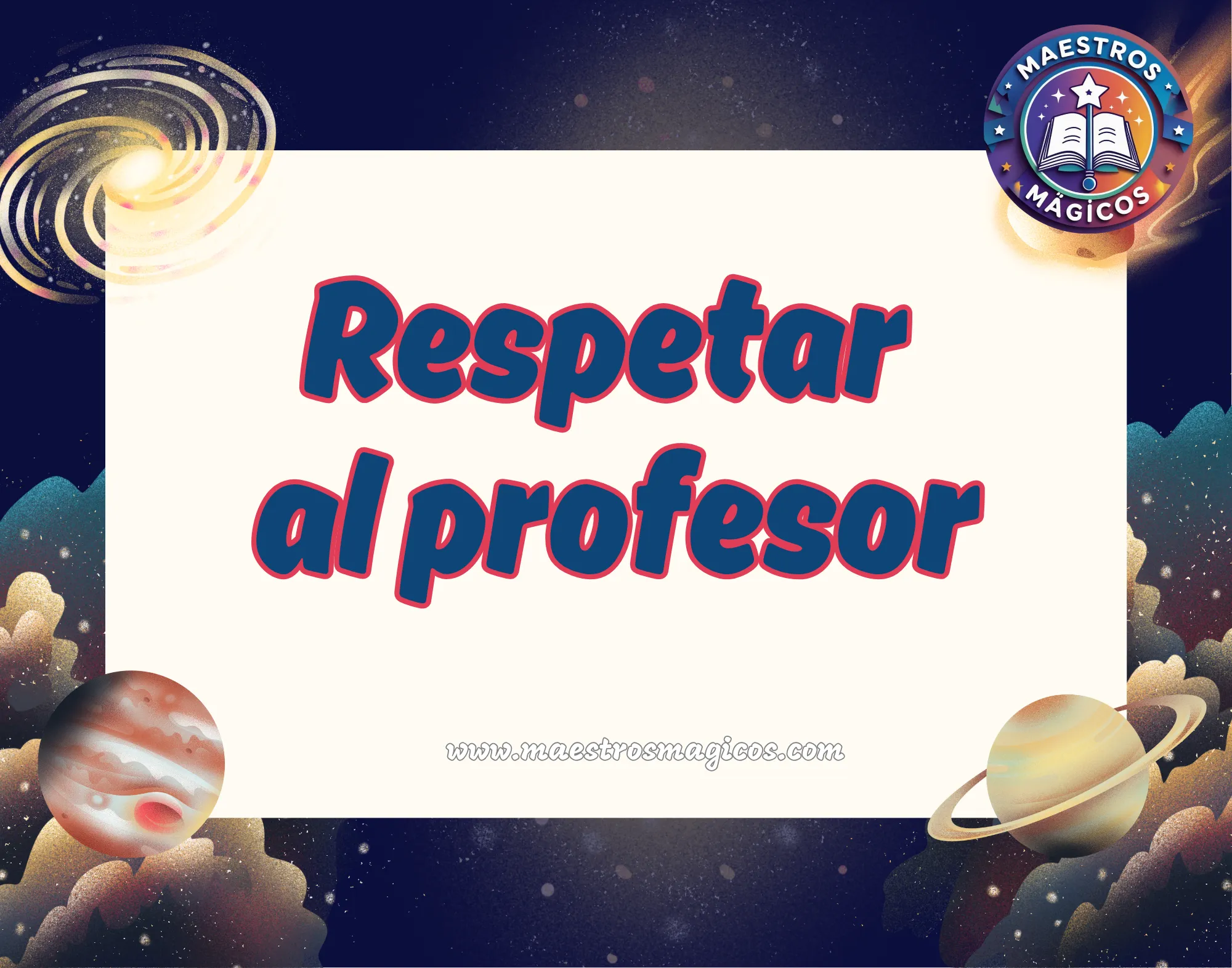 Cartel respetar al profesor planetas