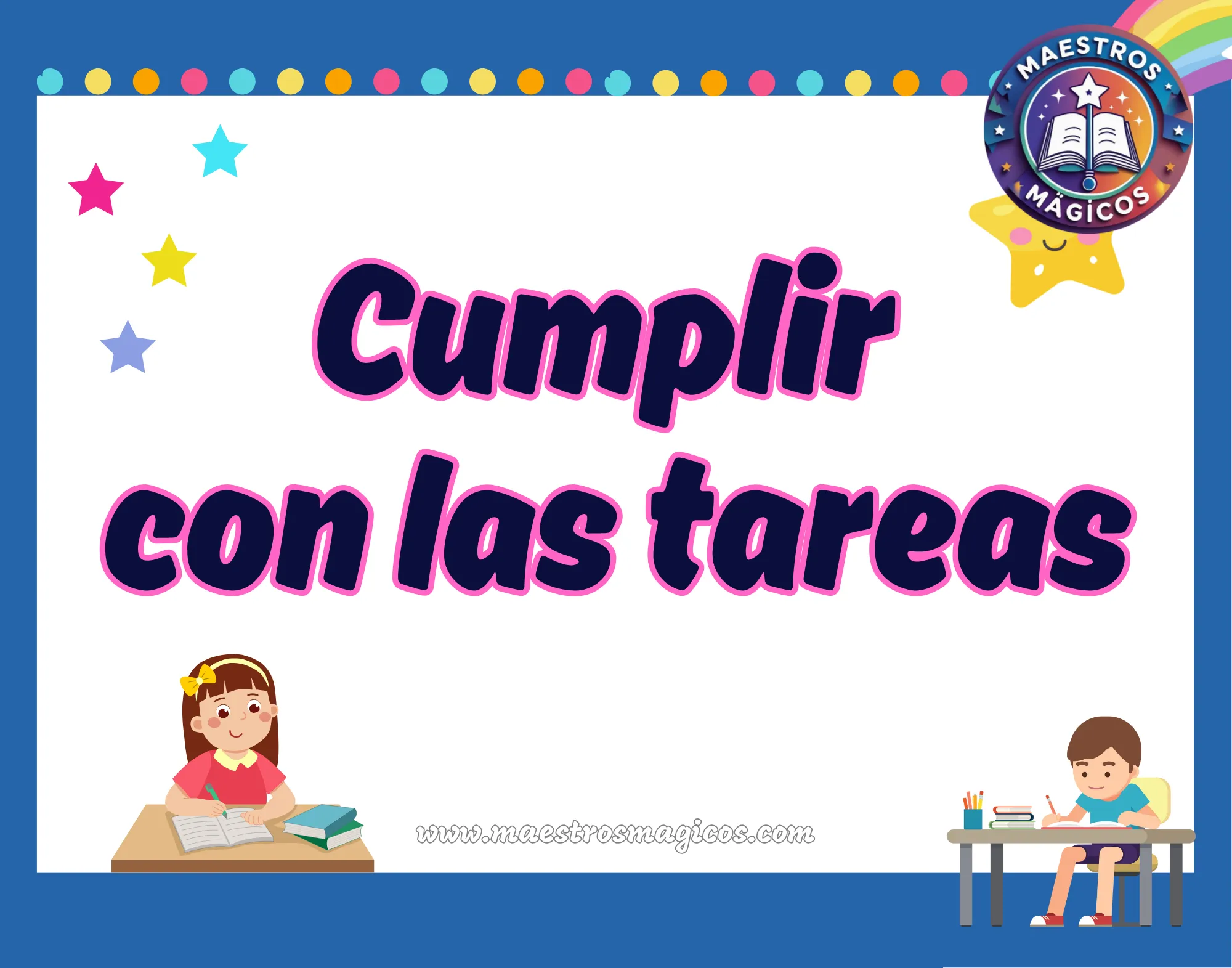 Cartel cumplir con las tareas estrellas