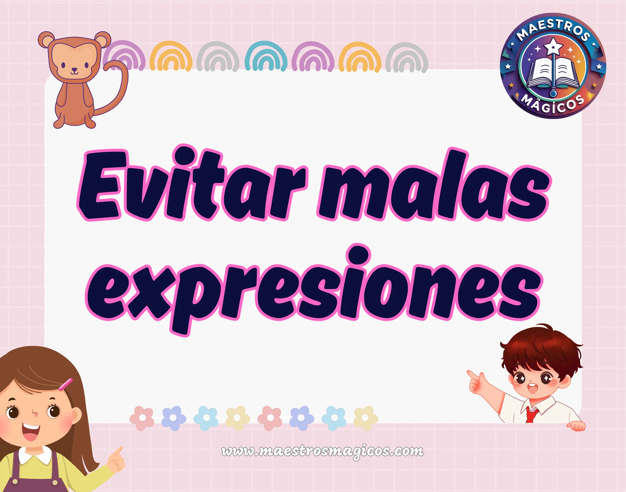 Cartel evitar malas expresiones monito
