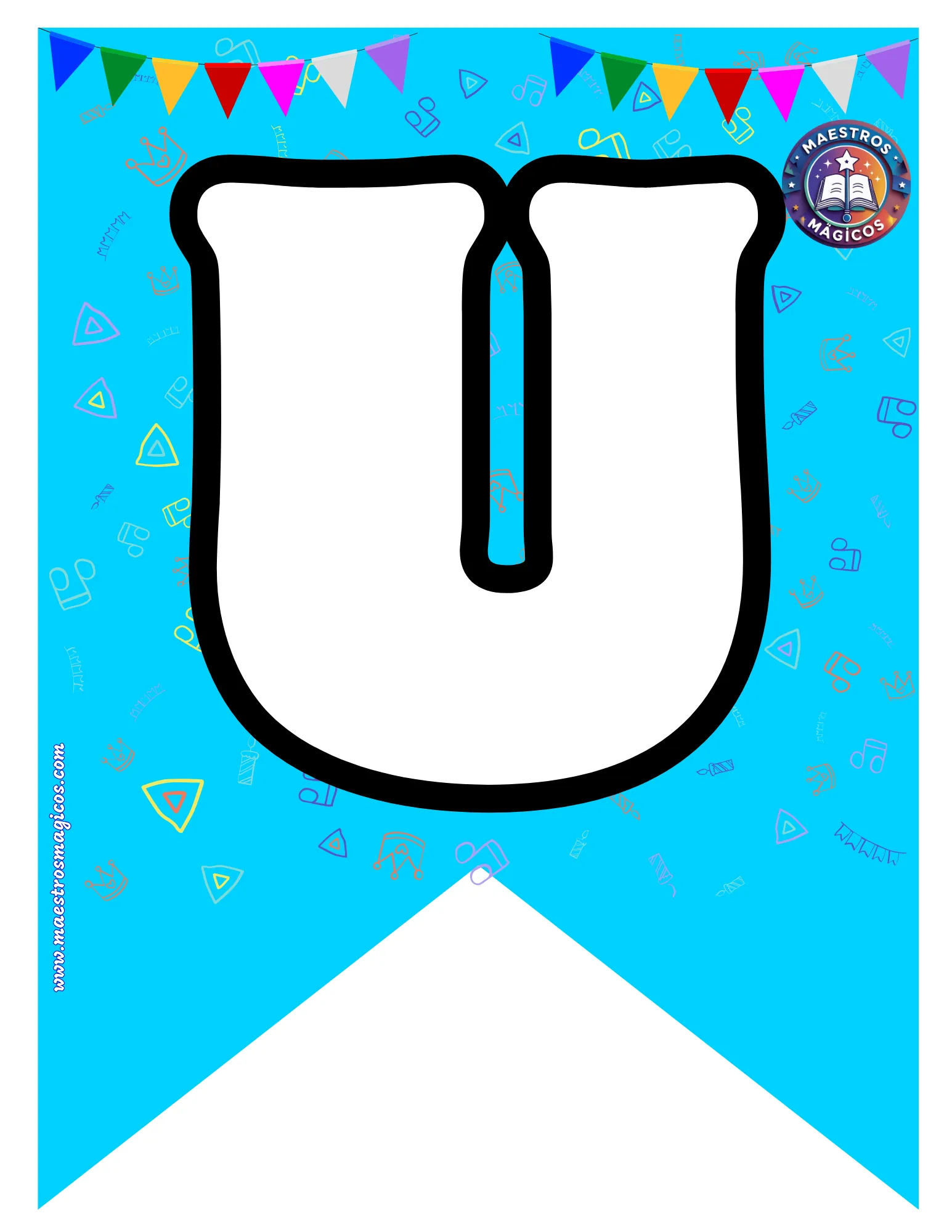 Letra U banderín vibrante