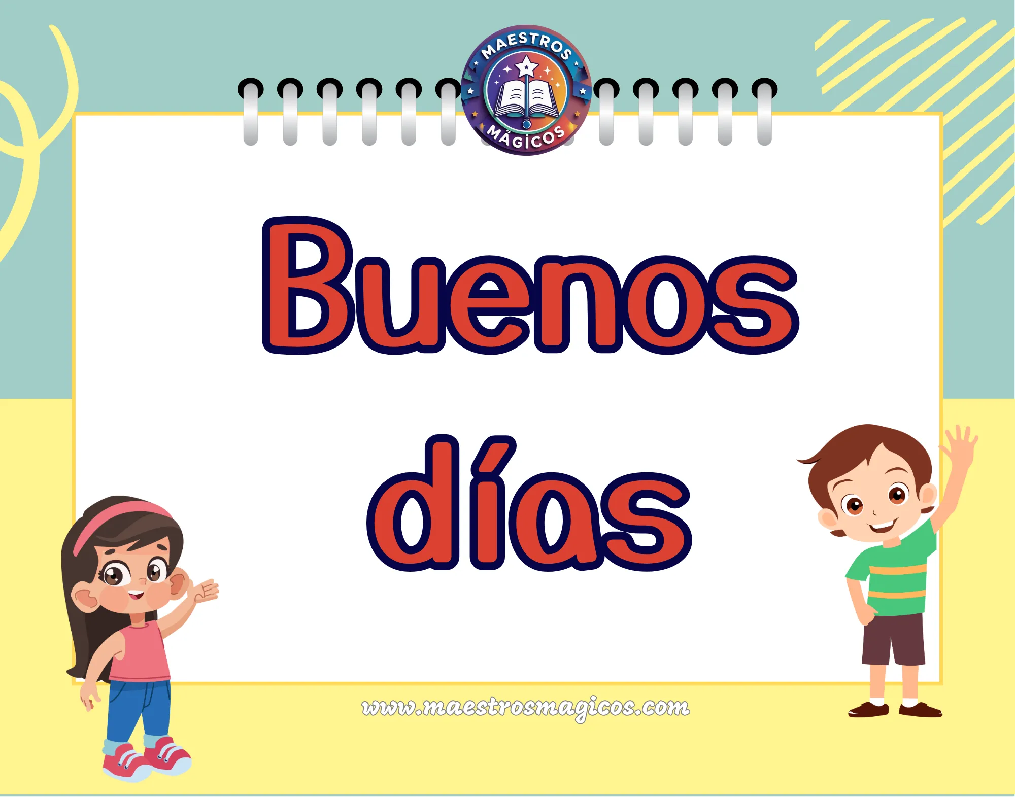 Cartel buenos días niños
