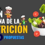 Propuestas para la semana de la nutrición 3 propuestas semana de la nutricióntm